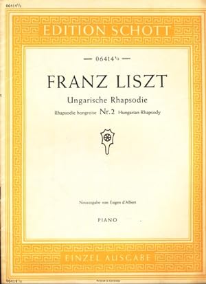 Noten : Ungarische Rhapsodie Nr. 2 Piano : Edition Schott 06414 1/2 ;.