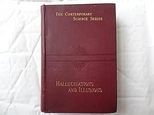 Seller image for HALLUCINATIONS AND ILLUSIONS A Study of the Fallacies of Perception for sale by Douglas Books