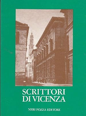 Seller image for Scrittori di Vicenza for sale by Studio Bibliografico Marini