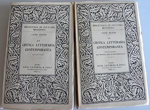 LA CRITICA LETTERARIA CONTEMPORANEA. VOLUME 1: DAL CARDUCCI AL CROCE; VOLUME 2: DAL GENTILE AGLI ...