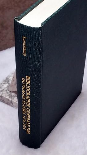 Bibliographie Generale Des Ouvrages publies Ou Illustres En Suisse et a Petranger De 1475 a 1914