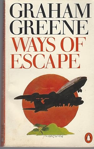 Seller image for Ways Of Escape for sale by BYTOWN BOOKERY