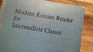 Seller image for MODERN RUSSIAN READER FOR INTERMEDIATE CLASSES for sale by 100POCKETS