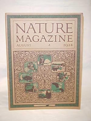 Image du vendeur pour Nature Magazine, August 1924, Vol. 4, No. 2 mis en vente par Princeton Antiques Bookshop