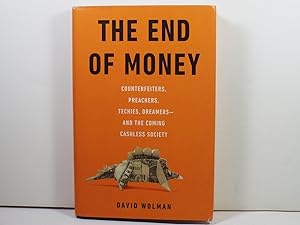 Seller image for The End of Money for sale by Gene The Book Peddler