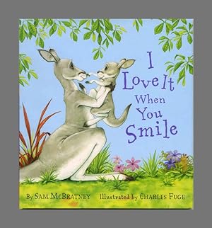 Imagen del vendedor de I Love It When You Smile a la venta por Books Tell You Why  -  ABAA/ILAB