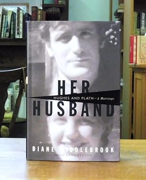 Seller image for Her Husband: Hughes and Plath - A Marriage for sale by Back Lane Books