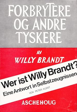 Image du vendeur pour Wer ist Willy Brandt? : Eine Antwort in Selbstzeugnissen. mis en vente par Versandantiquariat Nussbaum