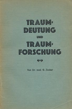 Bild des Verkufers fr Traumdeutung und Traumforschung. Mit einem Vorwort des Verfassers zur Einfhrung. zum Verkauf von Fundus-Online GbR Borkert Schwarz Zerfa