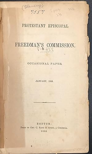 Protestant Episcopal Freedman's Commission. Occasional Paper, January, 1866