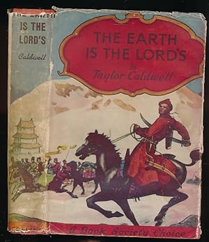 Seller image for The Earth is the Lord's. A Tale of the Rise of Genghis Khan for sale by Barter Books Ltd