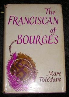 Immagine del venditore per The Franciscan of Bourges venduto da Yare Books