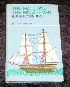 Seller image for The Mate and the Midshipman for sale by Yare Books