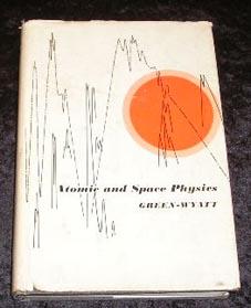 Seller image for Atomic and Space Physics for sale by Yare Books