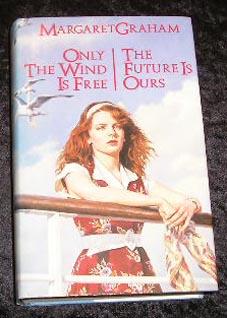 Seller image for Only the Wind is Free & the Future is Ours for sale by Yare Books