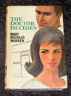 Seller image for The Doctor Decides for sale by Yare Books