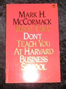 Seller image for What They Don't Teach You at Harvard Business School for sale by Yare Books