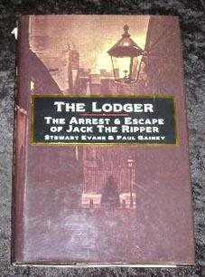 Seller image for The Lodger. The Arrest & Escape of Jack the Ripper for sale by Yare Books