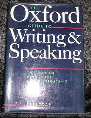 Seller image for The Oxford Guide to Writing & Speacking for sale by Yare Books