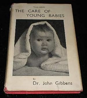 Imagen del vendedor de The Care of Young Babies a la venta por Yare Books