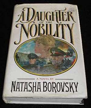 Seller image for A Daughter of the Nobility for sale by Yare Books