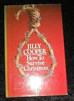 Seller image for How to Survive Christmas for sale by Yare Books