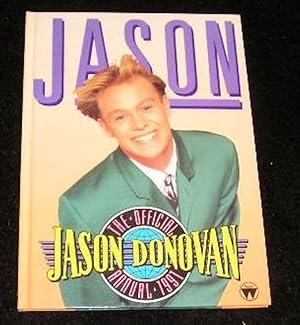 Imagen del vendedor de The Official Jason Donovan Annual 1991 a la venta por Yare Books