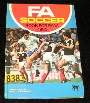 Immagine del venditore per FA Soccer book for Boys 1980 venduto da Yare Books