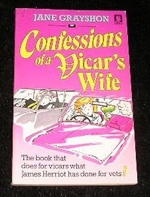 Seller image for Confessions of a Vicar's Wife for sale by Yare Books