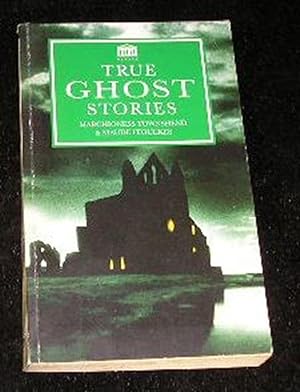 Bild des Verkufers fr True Ghost Stories zum Verkauf von Yare Books