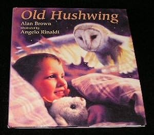 Seller image for Old Hushwing for sale by Yare Books