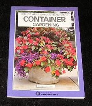 Bild des Verkufers fr Collins Aura Garden Handbooks CONTAINER GARDENING zum Verkauf von Yare Books