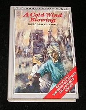 Image du vendeur pour A Cold Wind Blowing mis en vente par Yare Books