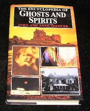The Encyclopedia of Ghosts and Spirts