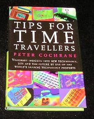 Bild des Verkufers fr Tips for Time Travellers zum Verkauf von Yare Books