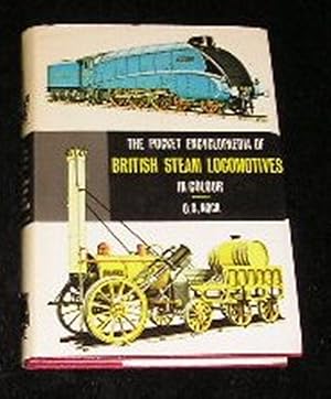 The Pocket Encyclopaedia of British Steam Locomotives
