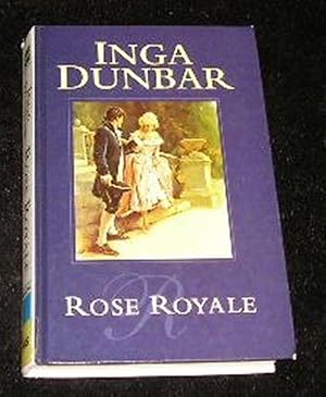 Seller image for Rose Royale for sale by Yare Books