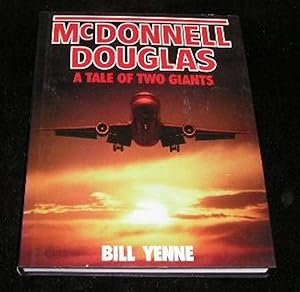 Seller image for McDonnell Douglas a Tale of Two Giants for sale by Yare Books