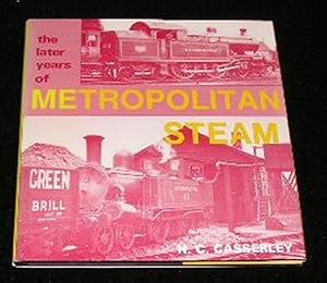 The Later Years of Metropolitan Steam