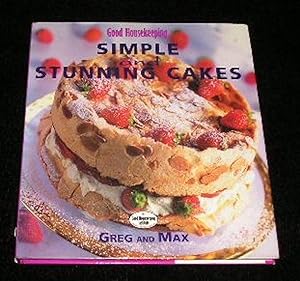 Seller image for Good Housekeeping Simple and Stunning Cakes for sale by Yare Books