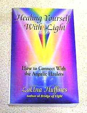 Seller image for Healing Yourself with Light for sale by Yare Books