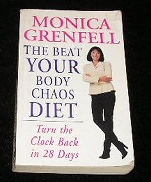 The Beat Your Body Chaos Diet