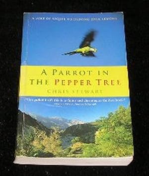 Seller image for A Parrot in the Pepper Tree for sale by Yare Books