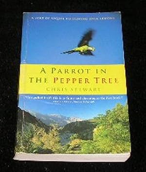 Imagen del vendedor de A Parrot in the Pepper Tree a la venta por Yare Books