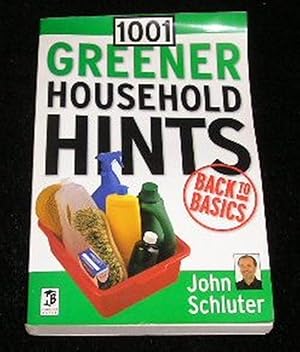 Seller image for 1001 Greener Household Hints for sale by Yare Books