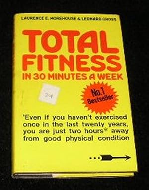 Bild des Verkufers fr Total Fitness in 30 Minutes a Week zum Verkauf von Yare Books