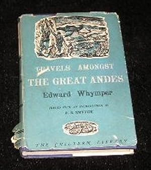 Seller image for Travels Amongst the Great Andes for sale by Yare Books