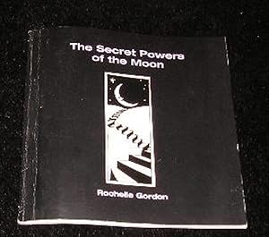 Seller image for The Secret Powers of the Moon for sale by Yare Books