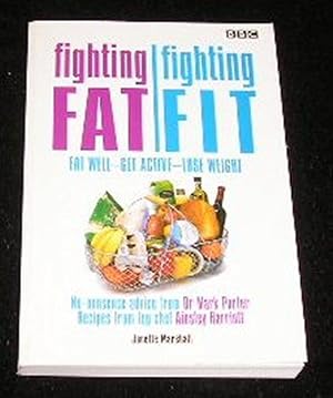 Fighting Fat Fighting Fit
