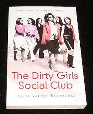 Immagine del venditore per The Dirty Girls Social Club venduto da Yare Books